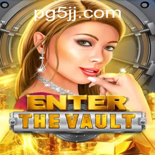 EntertheVault: A Dive into the Thrilling World of Virtual Heists